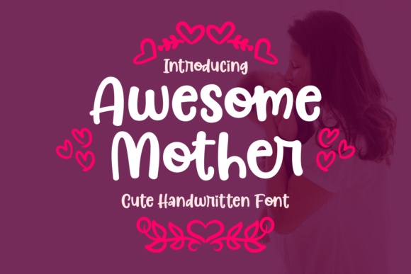 Awesome Mother Script Font for Small Business Branding