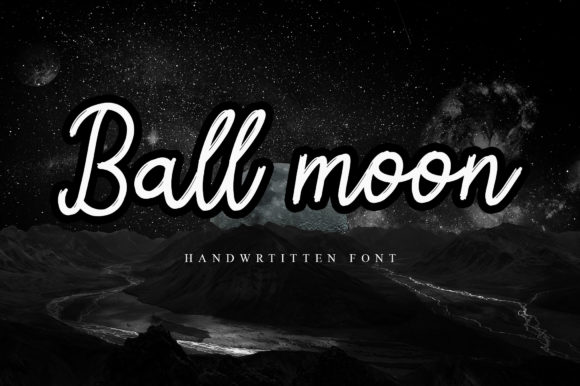 Ball Moon: A Cursive Brushed Script Font for Real Branding