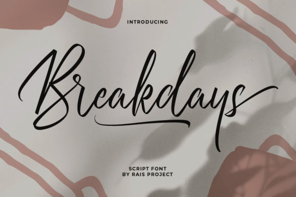 Breakdays Font for Elegant Campaigns