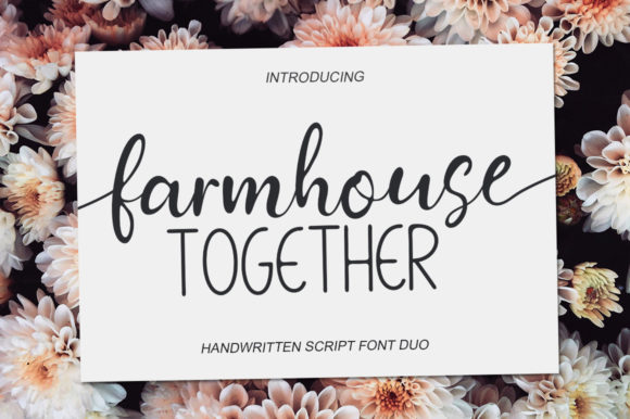 Farmhouse Together Font: Elegant Script + Sans Serif Duo